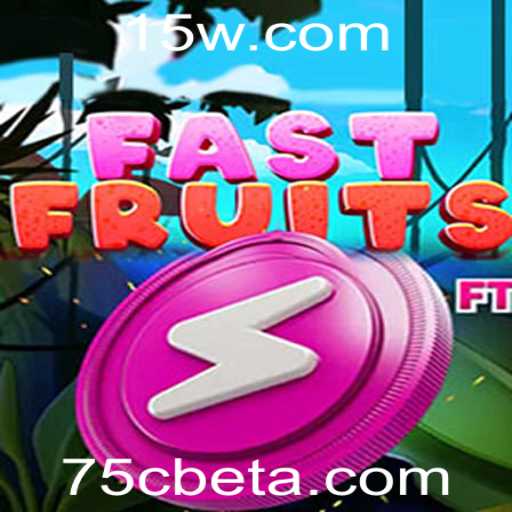 Descubra FastFruits: O Jogo de Ação de Colheita com 75Cbet