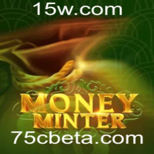 Descubra MoneyMinter: A Nova Sensação dos Jogos com 75Cbet