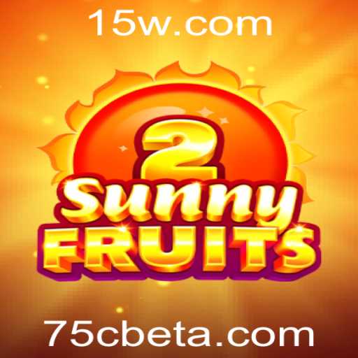Explorando o Mundo de SunnyFruits2: O Jogo que Está Conquistando 75Cbet